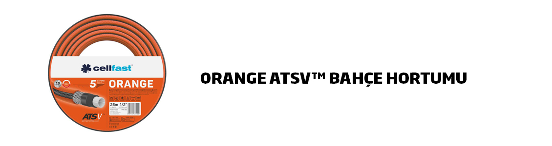 ORANGE ATSV™ Bahçe Hortumu