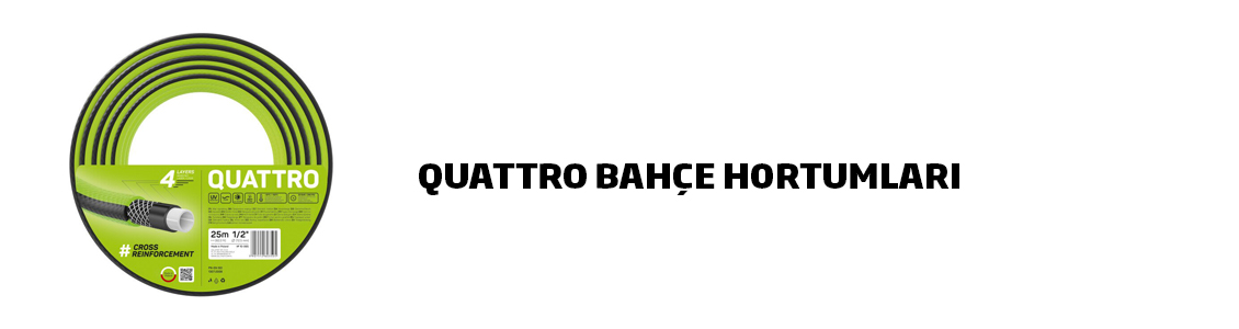 Quattro Bahçe Hortumları